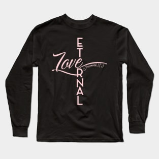 Eternal Love Long Sleeve T-Shirt